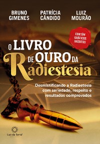 Cover O Livro de Ouro da Radiestesia