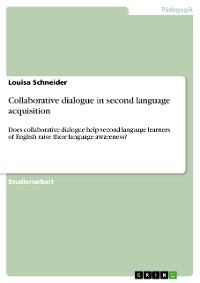 Cover Collaborative dialogue in second language acquisition