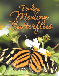 Cover Finding Mexican Butterflies
