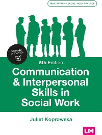 Cover Communication and Interpersonal Skills in Social Work