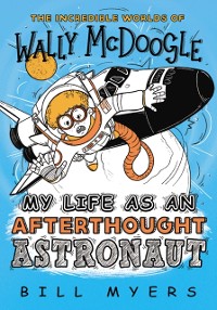 Cover My Life as an Afterthought Astronaut