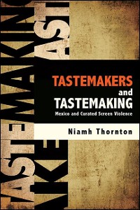 Cover Tastemakers and Tastemaking