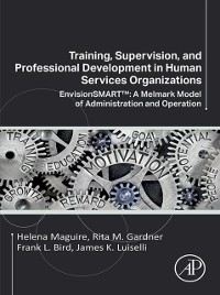 Cover Training, Supervision, and Professional Development in Human Services Organizations
