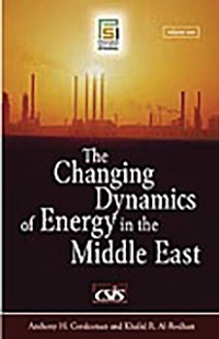 Cover Changing Dynamics of Energy in the Middle East
