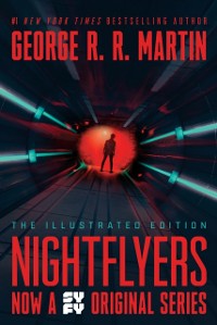 Cover Nightflyers: The Illustrated Edition
