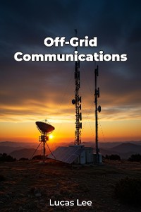 Cover Off-Grid Communications