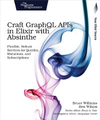 Cover Craft GraphQL APIs in Elixir with Absinthe