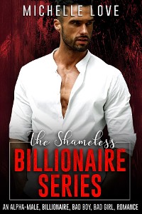 Cover The Shameless Billionaire Series