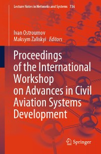 Cover Proceedings of the International Workshop on Advances in Civil Aviation Systems Development