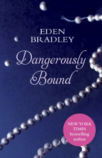 Cover Dangerously Bound