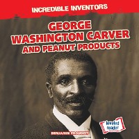 Cover George Washington Carver and Peanut Products