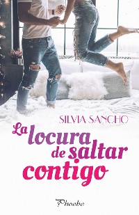 Cover La locura de saltar contigo