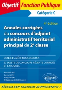 Cover Annales corrigées du concours d''adjoint administratif territorial principal de 2e classe - 4e édition