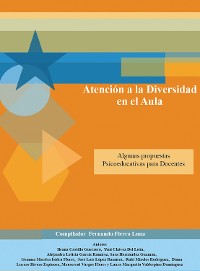 Cover Atención a la diversidad en el aula. Algunas propuestas psicoeducativas para docentes