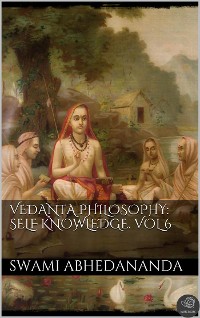 Cover Vedanta Philosophy: Self‑Knowledge. Vol VI