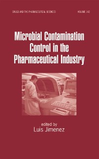 Cover Microbial Contamination Control in the Pharmaceutical Industry