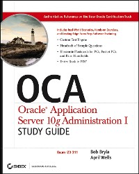 Cover OCA Oracle Application Server 10g Administration I Study Guide