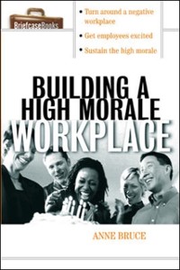 Cover Building A HIgh Morale Workplace
