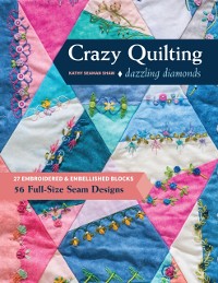 Cover Crazy Quilting Dazzling Diamonds