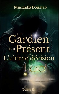 Cover Le Gardien du Présent