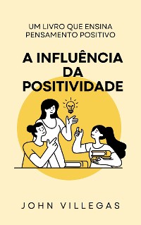 Cover A Influência da Positividade