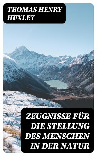 Cover Zeugnisse für die Stellung des Menschen in der Natur