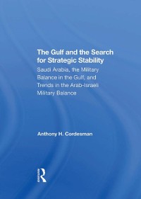 Cover Gulf And The Search For Strategic Stability