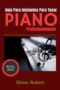 Cover Guia Para Iniciantes Para Tocar Piano Profissionalmente