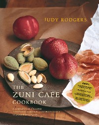 Cover The Zuni Cafe Cookbook: A Compendium of Recipes and Cooking Lessons from San Francisco's Beloved Restaurant