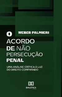 Cover O Acordo de Não Persecução Penal