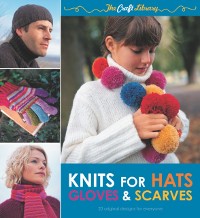 Cover Craft Library: Knits for Hats, Gloves & Scarves