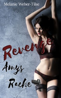 Cover Revenge - Amys Rache