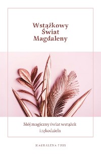 Cover Wstążkowy Świat Magdaleny