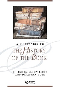 Cover A Companion to the History of the Book