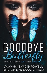 Cover Goodbye, Butterfly