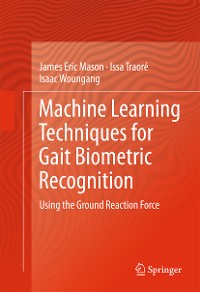 Cover Machine Learning Techniques for Gait Biometric Recognition