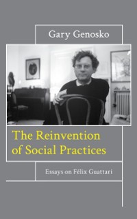 Cover Reinvention of Social Practices