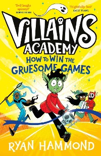 Cover How to Win the Gruesome Games