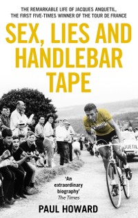 Cover Sex, Lies and Handlebar Tape