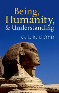 Cover Being, Humanity, and Understanding