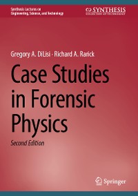 Cover Case Studies in Forensic Physics