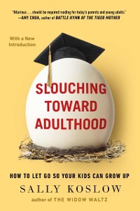 Cover Slouching Toward Adulthood