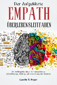 Cover Der Überlebensleitfaden für aufgeklärte Empathen