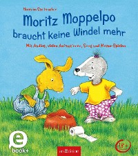 Cover Moritz Moppelpo braucht keine Windel mehr (Enhanced E-Book)