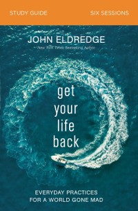 Cover Get Your Life Back Study Guide