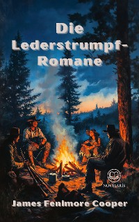 Cover Die Lederstrumpf-Romane