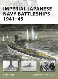 Cover Imperial Japanese Navy Battleships 1941-45