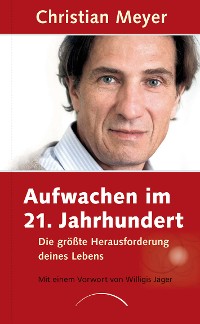 Cover Aufwachen im 21. Jahrhundert