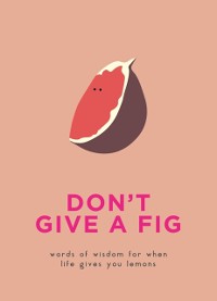 Cover Don't Give A Fig