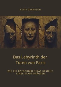 Cover Das Labyrinth der  Toten von Paris